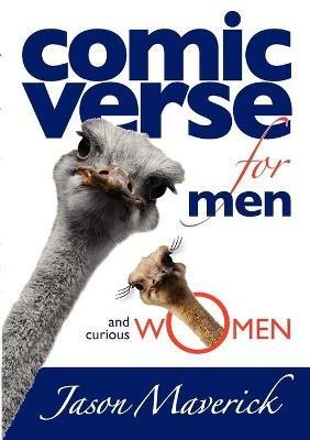 Comic Verse for Men and Curious Women - Jason Maverick - cover