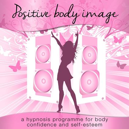 Positive Body Image