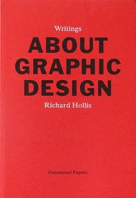 About Graphic Design - Richard Hollis - cover