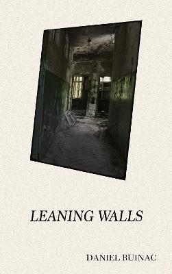 Leaning Walls - Daniel Buinac - cover
