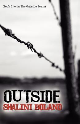Outside - a Post-apocalyptic Novel - Shalini Boland - cover