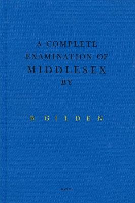 A Complete Examination Of Middlesex - Bruce Gilden - cover
