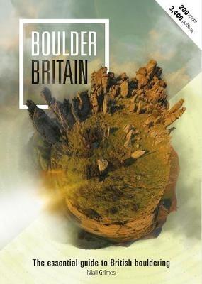 Boulder Britain: The Essential Guide to British Bouldering - Niall Grimes - cover