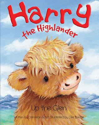 Harry the Highlander: Up the Glen - Cameron Scott - cover