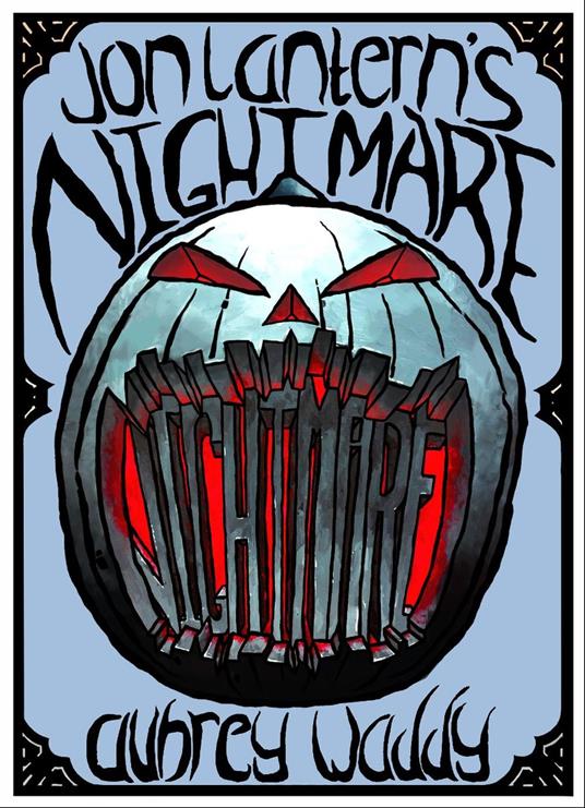 Jon Lantern’s Nightmare - Aubrey Waddy - ebook