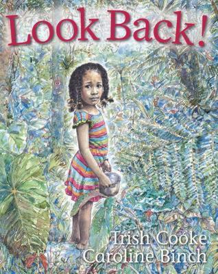 Look Back! - Trish Cooke - cover