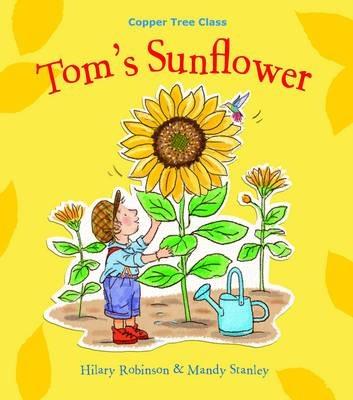 Tom's Sunflower - Hilary Robinson - cover