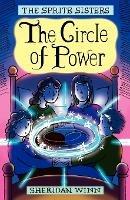 The Sprite Sisters: The Circle of Power (Vol I)
