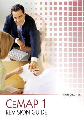 CeMAP 1 Revision Guide - Paul Archer - cover