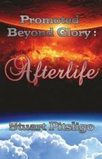 Promoted Beyond Glory: Afterlife