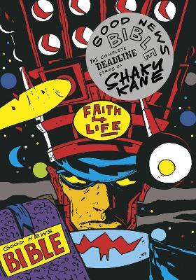 Good News Bible: The Deadline Strips of Shaky Kane - Shaky Kane - cover