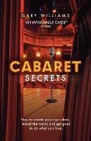 Cabaret Secrets - Gary Williams - cover