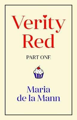 Verity Red (part one) - Maria Mann - cover