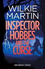 Inspector Hobbes and the Curse: A Fast Paced Comedy Crime Fantasy