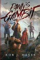 Pawn's Gambit - Rob J Hayes - cover