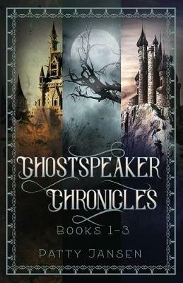 Ghostspeaker Chronicles Books 1-3 - Patty Jansen - cover