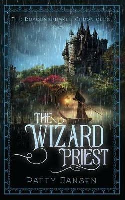 The Wizard Priest - Patty Jansen - cover