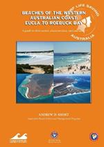 Beaches of the Western Australian Coast: Eucla to Roebuck Bay