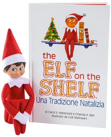 The elf on the shelf. Una tradizione natalizia. Ediz. illustrata. Con elfo - Carol V. Aebersold,Chanda A. Bell - copertina