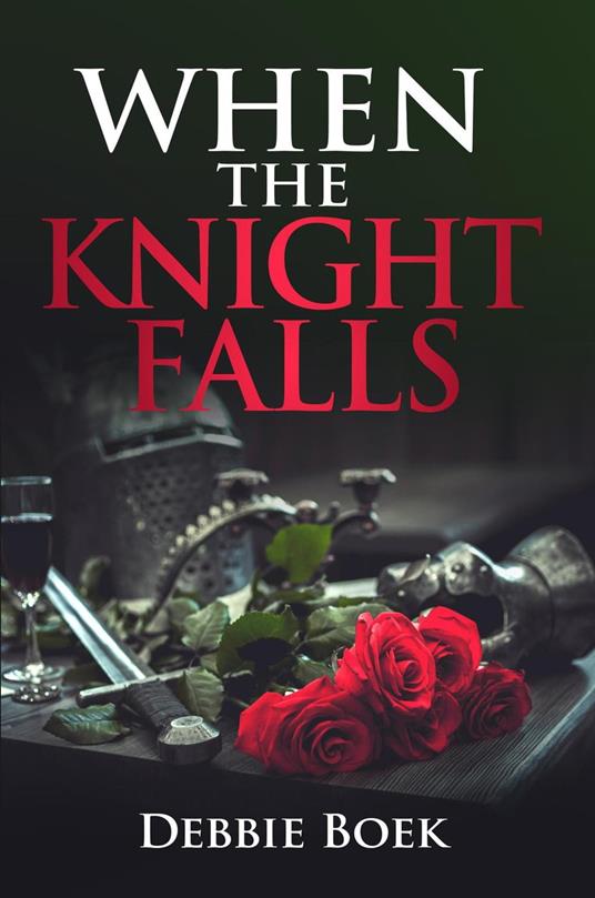 When The Knight Falls
