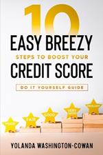 10 Easy Breezy Ways to Boost Your Credit in 90 Days