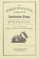 The Stanley Rule & Level Company's Combination Plane