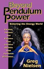 Beyond Pendulum Power: Entering the Energy World