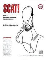 Scat! Vocal Improvisation Techniques