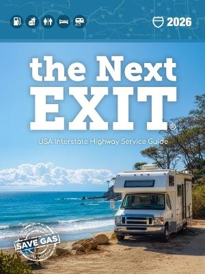 The Next Exit 2026: USA Interstate Highway Service Guide - William Watson - cover