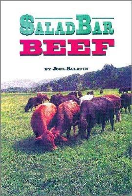 Salad Bar Beef - Joel Salatin - cover