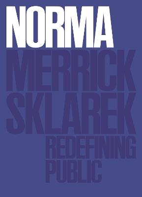 Norma Merrick Sklarek: Redefining Public - cover