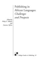 Publishing in African Languages: Challenges and Prospects