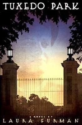 Tuxedo Park - Laura Furman - cover