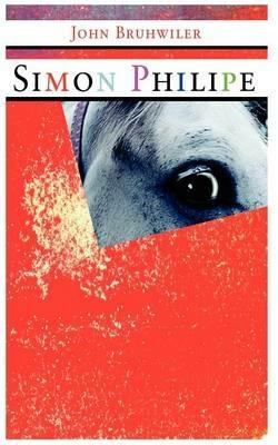 Simon Philipe - John Bruhwiler - cover