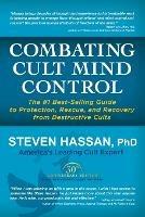 Combatting Cult Mind Control - Stven Hassan - cover