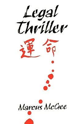 Legal Thriller - Marcus McGee - cover