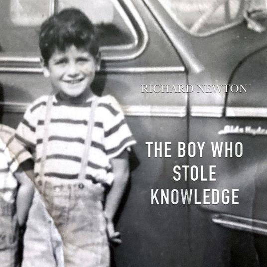 The Boy Who Stole Knowledge