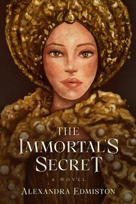 The Immortal's Secret - Alexandra Edmiston - cover