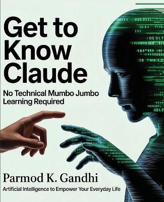 Get to Know Claude - Parmod K Gandhi - cover