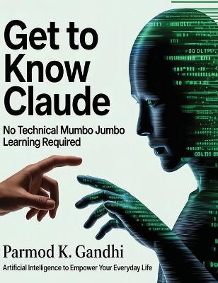 Get to Know Claude - Parmod K Gandhi - cover