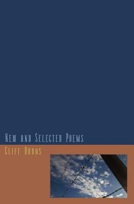 New and Selected Poems (1984-2011) - Cliff Burns - cover