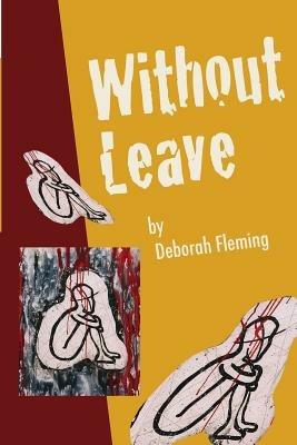 Without Leave - Deborah Fleming - cover