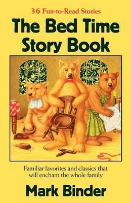 The Bed Time Story Book - Mark Binder - cover