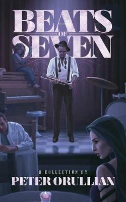 Beats of Seven - Peter Orullian - cover