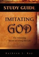 Imitating God Study Guide - Ruthven J Roy - cover