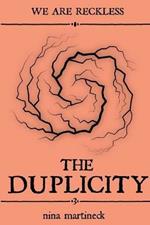 The Duplicity