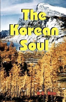 The Korean Soul: A Collection of Poems - H.C. Kim - cover