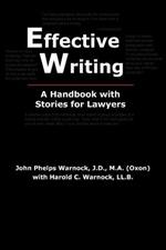 Effective Writing: A Handbook with Stories for Lawyers