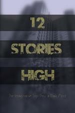 12 Stories High: The Imaginative Trip Thru a Black Mind