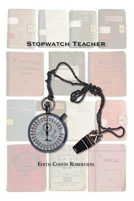 Stopwatch Teacher - Edith Robertson - cover